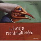 Couverture du livre « La bruja rechinadientes » de Tina Meroto et Maurizio A Quarello aux éditions Oqo