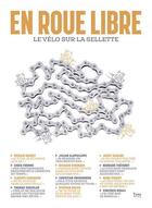 Couverture du livre « En roue libre ; le vélo sur la sellette » de Julien Pretot aux éditions Tana