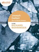 Couverture du livre « Sur le fleuve amour - livre audio 2 cd audio » de Joseph Delteil aux éditions Audiolib