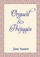 Couverture du livre « Orgueil et prejuges » de Jane Austen aux éditions Bookelis