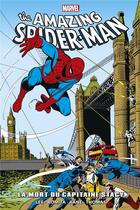 Couverture du livre « The amazing Spider-Man : la mort du Capitaine Stacy » de Gil Kane et John Sr Romita et Stan Lee aux éditions Panini