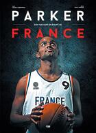 Couverture du livre « Tony Parker : son parcours en équipe de France » de Julien Guerineau aux éditions Ffbb