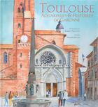 Couverture du livre « Toulouse : aquarelles et histoires de Garonne » de Philippe Hugon et Robert Fuggetta aux éditions Empreinte