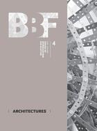 Couverture du livre « BULLETIN DES BIBLIOTHEQUES DE FRANCE t.4 ; architectures » de Bulletin Des Bibliotheques De France aux éditions Bbf