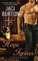 Couverture du livre « Hope Ignites » de Jaci Burton aux éditions Penguin Group Us