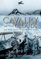 Couverture du livre « Cavalry of the Clouds » de Sweetman John aux éditions History Press Digital