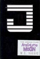 Couverture du livre « APOCALYPSE MOON » de M. G. Harris aux éditions Scholastic
