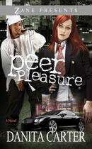 Couverture du livre « Peer Pleasure » de Carter Danita aux éditions Strebor Books