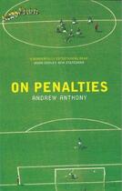 Couverture du livre « On Penalties » de Anthony Andrew aux éditions Random House Digital