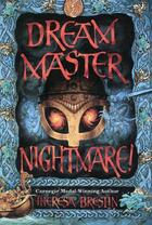 Couverture du livre « Dream Master Nightmare » de Theresa Breslin aux éditions Rhcb Digital