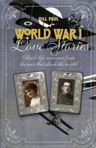 Couverture du livre « World war i love stories » de Ivy aux éditions Ivy Press