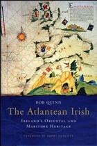 Couverture du livre « Atlantean Irish » de Quinn Bob aux éditions Lilliput Press Digital