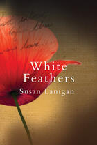 Couverture du livre « White Feathers » de Lanigan Susan aux éditions The O'brien Press Digital
