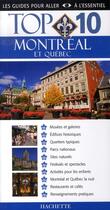 Couverture du livre « Top 10 ; Montréal Et Québec » de  aux éditions Hachette Tourisme