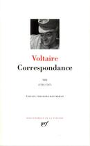 Couverture du livre « Correspondance Tome 8 ; avril 1765 - juin 1767 » de Voltaire aux éditions Gallimard