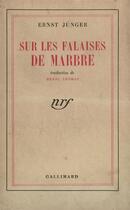 Couverture du livre « Sur les falaises de marbre » de Ernst Junger aux éditions Gallimard