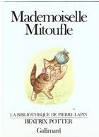 Couverture du livre « Mademoiselle mitoufle » de Beatrix Potter aux éditions Gallimard-jeunesse