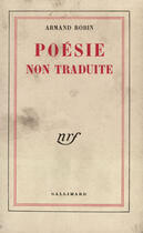 Couverture du livre « Poesie non traduite - vol01 » de Armand Robin aux éditions Gallimard (patrimoine Numerise)