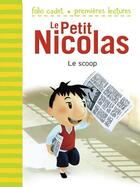 Couverture du livre « Le petit Nicolas Tome 5 : le scoop » de Emmanuelle Lepetit aux éditions Gallimard Jeunesse