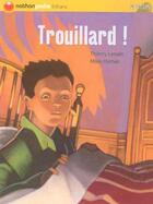 Couverture du livre « TROUILLARD » de Hyman/Lenain aux éditions Nathan