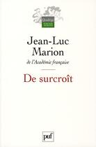 Couverture du livre « De surcroît » de Jean-Luc Marion aux éditions Puf