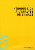 Couverture du livre « Introduction à l'analyse de l'image » de Martine Joly aux éditions Armand Colin