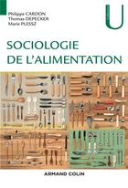 Couverture du livre « Sociologie de l'alimentation » de Philippe Cardon aux éditions Armand Colin