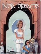 Couverture du livre « India dreams t.1 ; les chemins de brûme » de Charles aux éditions Casterman