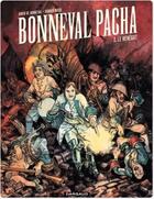 Couverture du livre « Bonneval Pacha Tome 2 ; le renégat » de Hugues Micol et Gwen De Bonneval aux éditions Dargaud