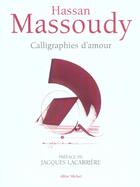Couverture du livre « Calligraphies d'amour » de Hassan Massoudy aux éditions Albin Michel