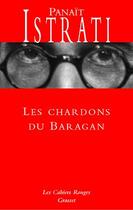 Couverture du livre « Les chardons du baragan - (*) » de Panait Istrati aux éditions Grasset