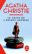 Couverture du livre « Le crime de l'Orient-Express » de Agatha Christie aux éditions Le Livre De Poche