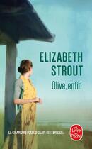 Couverture du livre « Olive, enfin » de Elizabeth Strout aux éditions Le Livre De Poche