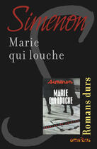 Couverture du livre « Marie qui louche » de Georges Simenon aux éditions Omnibus