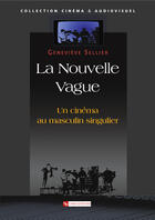 Couverture du livre « La nouvelle vague » de Genevieve Sellier aux éditions Cnrs Ditions Via Openedition