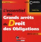 Couverture du livre « Essentiel des grands arrets du droit des obligations, 5eme edition (l') » de Frederic Buy aux éditions Gualino