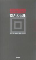 Couverture du livre « Dialogue » de Aron R./Foucault M. aux éditions Nouvelles Lignes