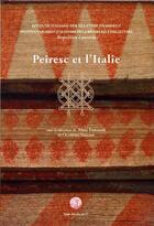 Couverture du livre « Peiresc et l'Italie » de Marc Fumaroli aux éditions Alain Baudry Et Compagnie