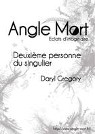 Couverture du livre « Deuxième personne du singulier » de Daryl Gregory aux éditions Angle Mort