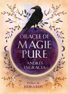Couverture du livre « Oracle de magie pure » de Andres Engracia et Olivia Burki aux éditions Vega
