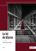 Couverture du livre « La loi de Klaren » de Christophe Patte aux éditions Nombre 7