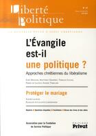 Couverture du livre « Liberté politique t.37 ; l'évangile est-il une politique ? » de  aux éditions Privat