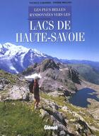 Couverture du livre « Les plus belles randonnées vers les lacs de haute-Savoie » de Pierre Millon et Patrice Labarbe aux éditions Glenat