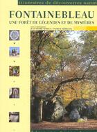 Couverture du livre « Fontainebleau » de Hervet-Benaouda-Mans aux éditions Ouest France