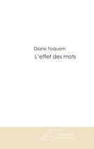 Couverture du livre « L'effet des mots » de Toquem-D aux éditions Le Manuscrit