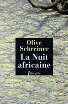 Couverture du livre « La nuit africaine » de Olive Schreiner aux éditions Libretto