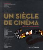 Couverture du livre « Un siècle de cinéma » de Paolo D' Agostini aux éditions Prisma