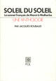 Couverture du livre « Soleil du soleil ; anthologie présentée par Jacques Roubaud » de Jacques Roubaud aux éditions P.o.l