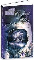 Couverture du livre « Le vagabond de l'espace » de Heinlein Robert A aux éditions Terre De Brume