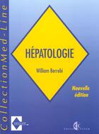 Couverture du livre « Hepatologie » de William Berrebi aux éditions Estem